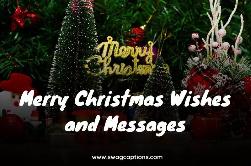 Merry Christmas Wishes and Messages