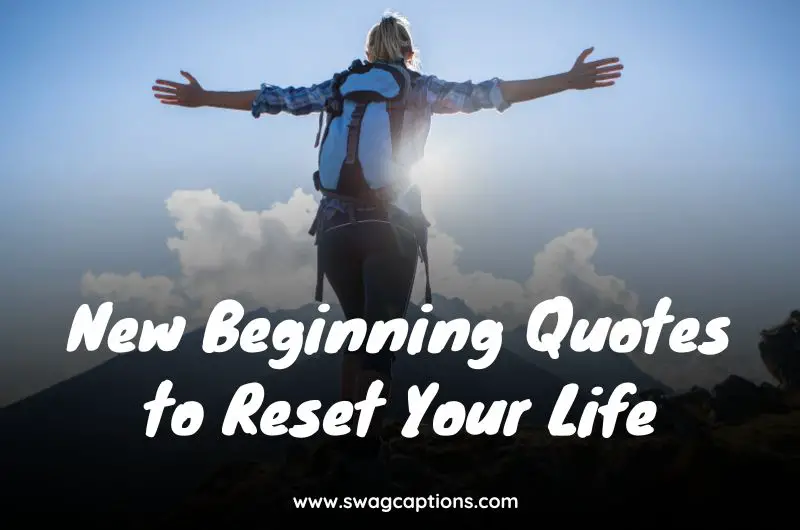 New Beginning Quotes to Reset Your Life