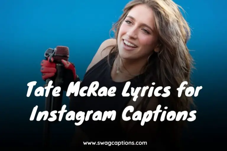 Tate McRae Lyrics for Instagram Captions