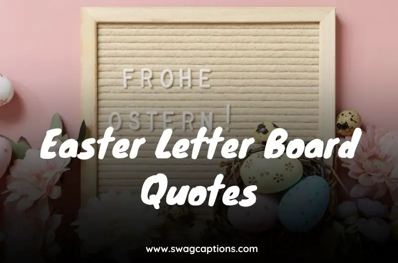 Easter Letter Board Quotes