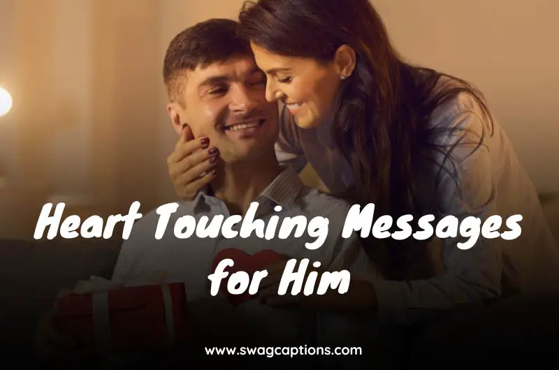Heart Touching Messages for Him