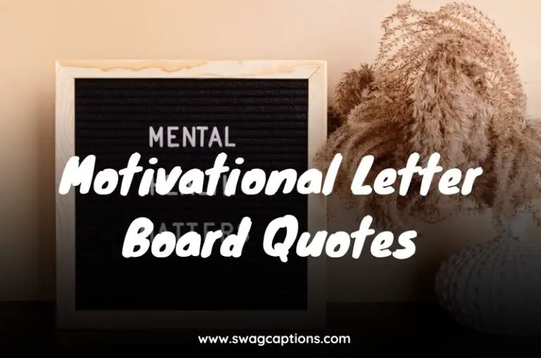 Motivational Letter Board Quotes