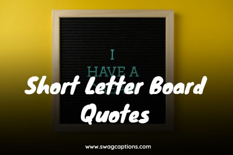 Short Letter Board Quotes