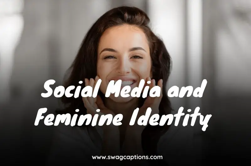 Social Media and Feminine Identity