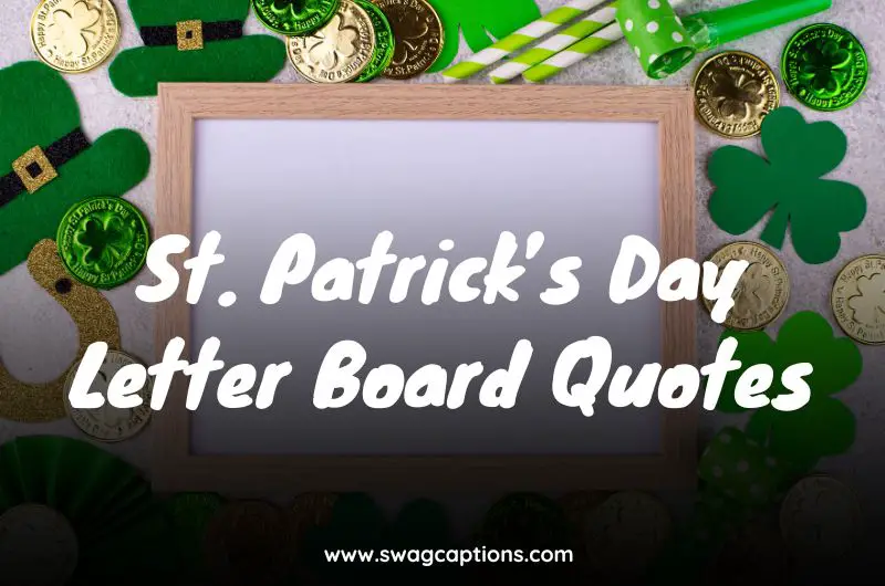 St. Patrick’s Day Letter Board Quotes
