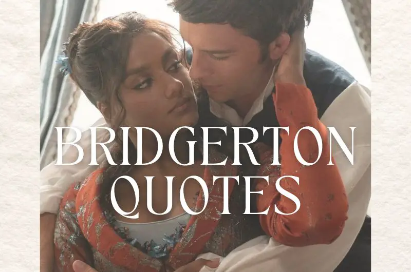 Bridgerton Quotes